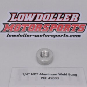 1/4” NPT Aluminum Weld Bung PN: 45003