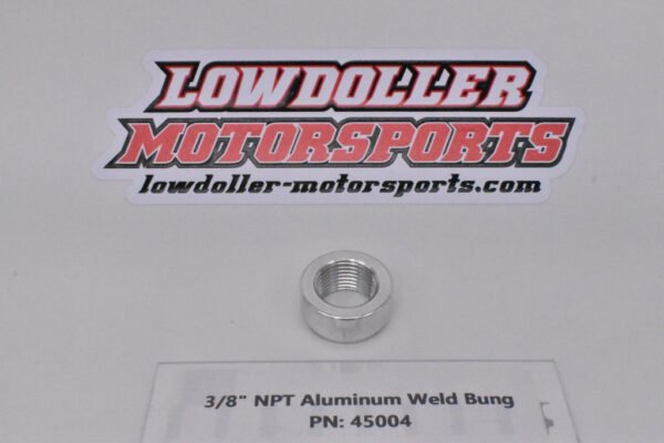 3/8" NPT Aluminum Weld Bung PN: 45004 - Image 3